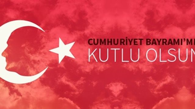 29 Ekim Cumhuriyet Bayramı‘mız Kutlu Olsun